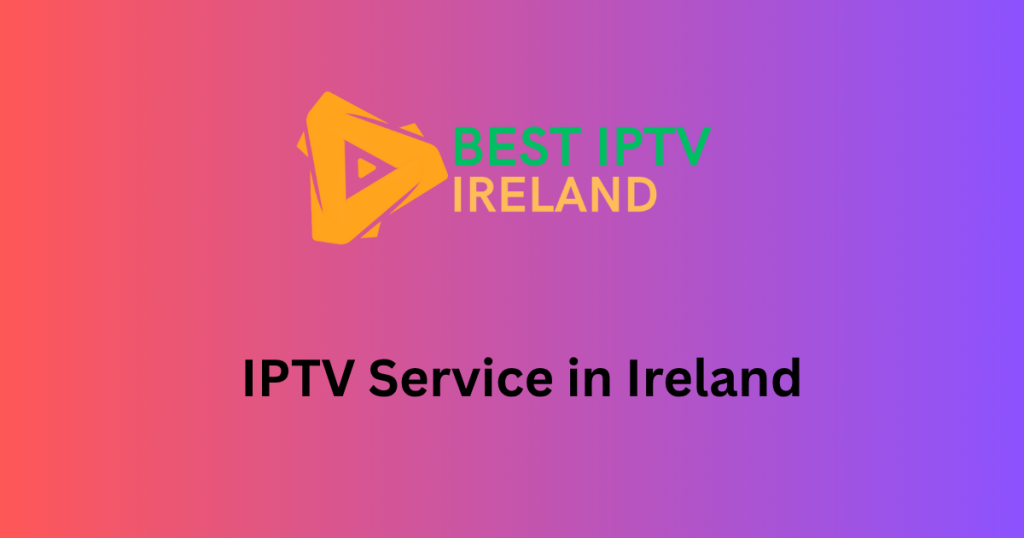 BESTIPTV IRELAND