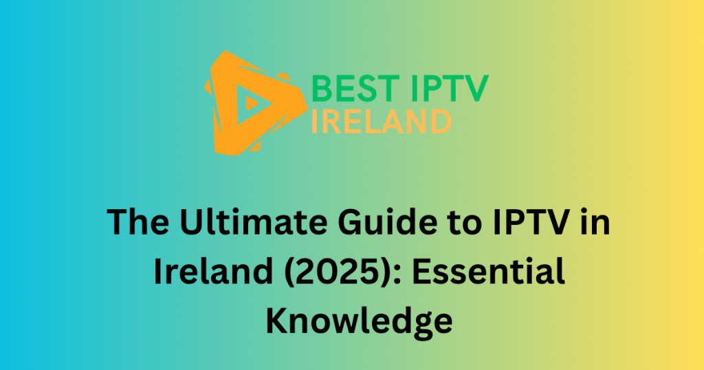 Smart TV screen displaying the IPTV Smarters app interface with Irish and UK channel logos, showing a Firestick remote.